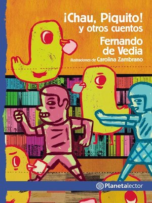 cover image of Chau, Piquito y otros cuentos